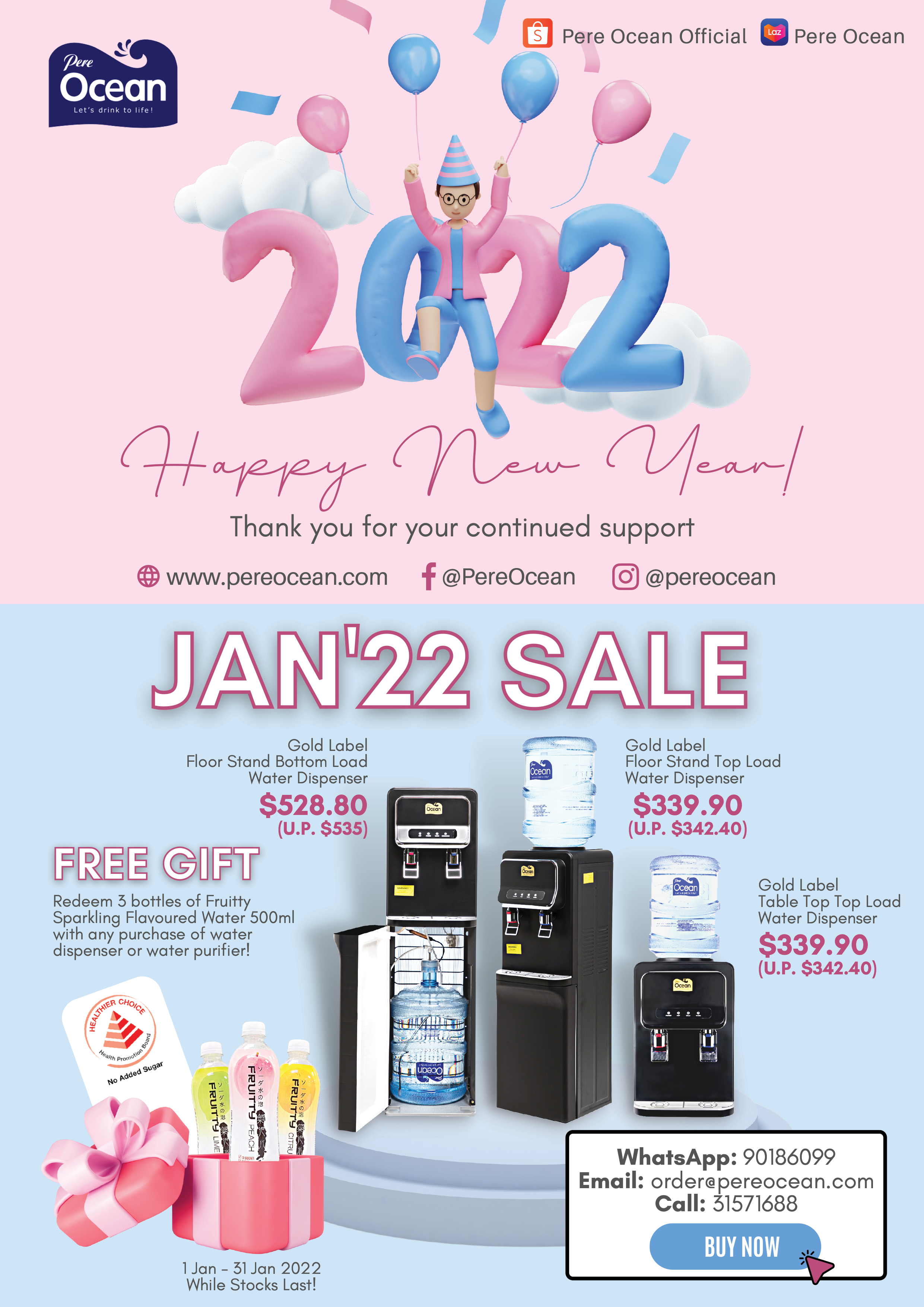 Pere Ocean Promotion Jan 2022 - Gold Floor Stand Bottom Load Water Dispenser @ $528.80 (U.P. $535.00), Gold Floor Stand Top Load Water Dispenser @ $339.90 (U.P. $342.40), Gold Table Top Top Load Water Dispenser @ $339.90 (U.P. $342.40)